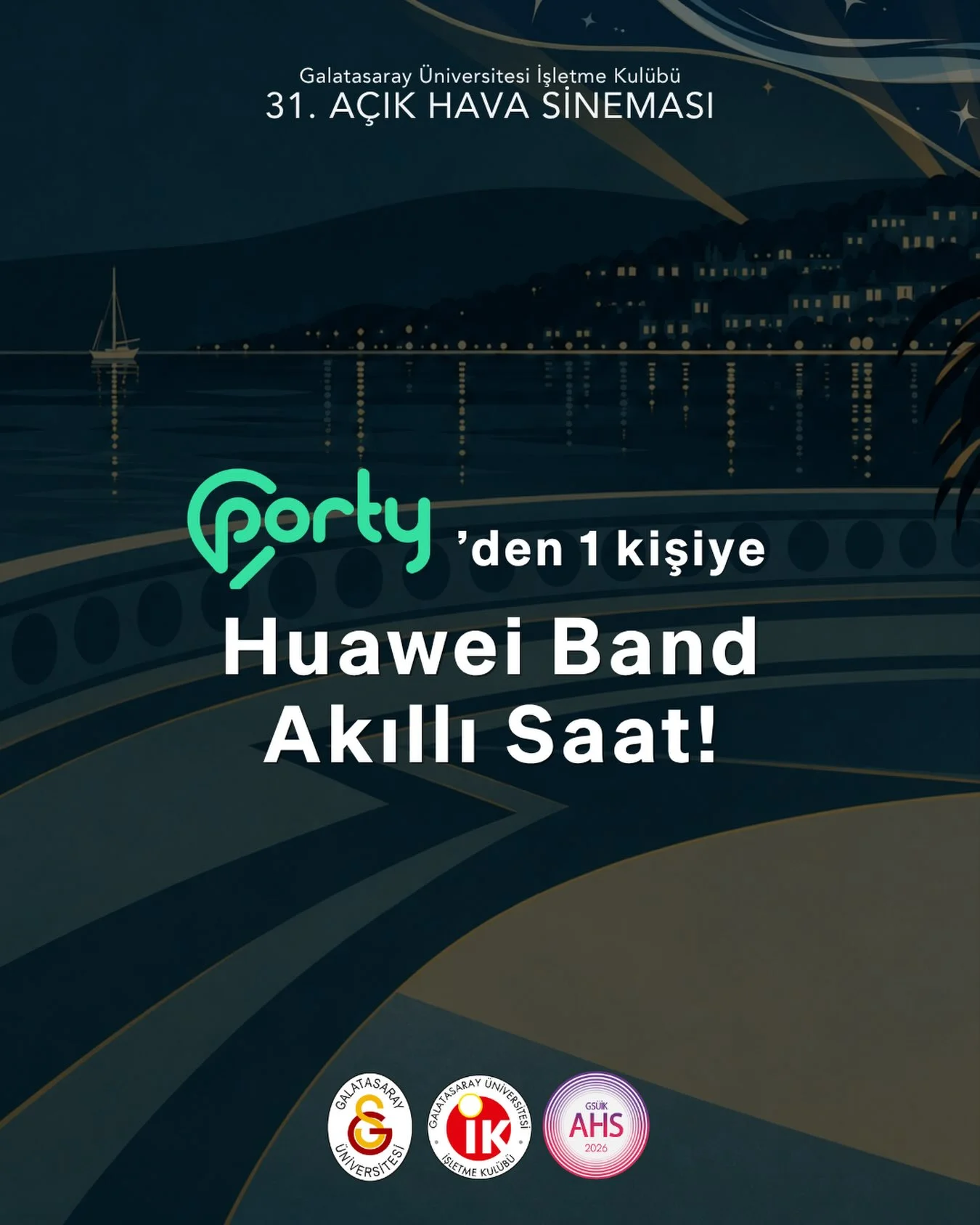 @gsuikco — 31. Açık Hava Sineması üçüncü sürprizi: Huawei Band Akıllı Saat hediyesi