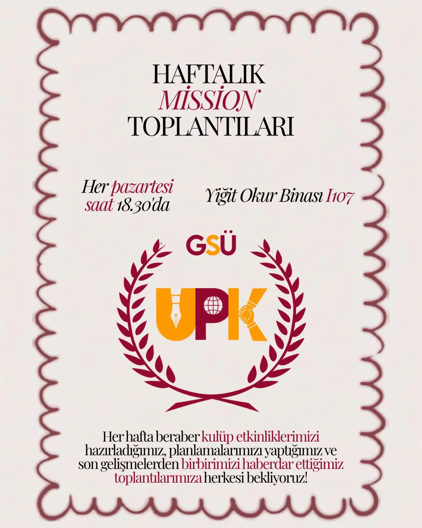 Haftalık Mission Toplantıları
